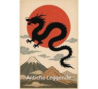 Antiche Leggende: Le Origini