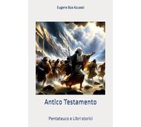 Antico Testamento: Pentateuco e Libri storici (Memra)
