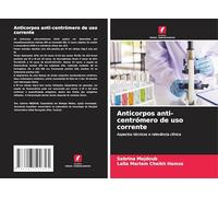 Anticorpos anti-centrómero de uso corrente: Aspectos técnicos e relevância clínica