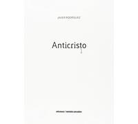 Anticristo (ENSAYO, TEORIA E HISTORIA DEL ARTE)