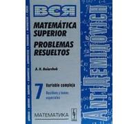 AntiDemidovich-7_Rust. Matematica superior. Problemas resueltos. Variable compleja: residuos y temas especiales