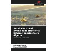 Antidiabetic and antioxidant effect of a Saharan species from Algeria: Haplophyllum tuberculatum