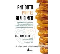 Antídoto para el Alzheimer: Un enfoque integral: metabolismo y estilo de vida