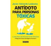 Antidoto Para Personas Toxicas