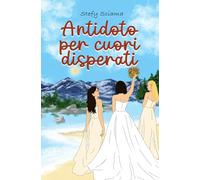 Antidoto per Cuori Disperati