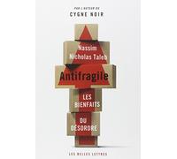 Antifragile: Les bienfaits du désordre (Romans, Essais, Poesie, Documents)