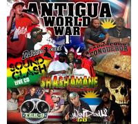ANTIGUA WORLD WAR 1 -SOUND CLASH-