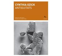 Antiguitats | Cynthia Ozick, Dolors Udina