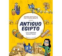 Antiguo Egipto: Con la egiptóloga Barbara Faenza (Ciencia perruna & curiosidad gatuna)
