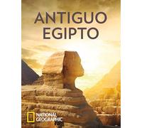 Antiguo Egipto (Grandes obras ilustradas, National Geographic)