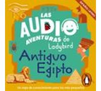 Antiguo Egipto (latino) (las Audioaventuras De Ladybird) (audiolibro)