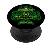 Antiguo Proverbio Irlandés Café y Whisky PopSockets PopGrip Adhesivo
