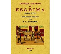 Antiguos tratados de esgrima (SIN COLECCION)