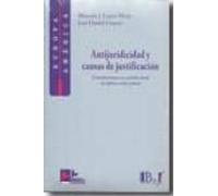Antijuridicidad Y Causas De Justificacion