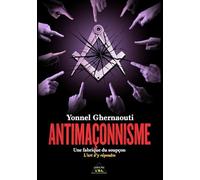 Antimaçonnisme: Une fabrique du soupçon, L’art d’y répondre