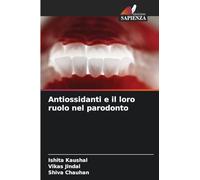Antiossidanti e il loro ruolo nel parodonto