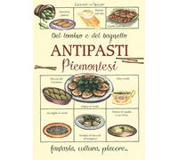 Antipasti piemontesi. Del tomino e del bagnetto