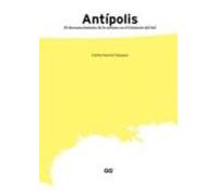 Antípolis: El desvanecimiento de lo urbano en el Cinturón del Sol (Territorios)