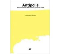 Antípolis: El desvanecimiento de lo urbano en el Cinturón del Sol (Territorios)