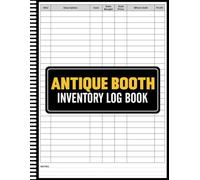 Antique Booth Inventory Log Book: Track Antique Sales, Purchases, and Profits - Ideal for Flea Markets, Antique Malls, and Resellers, Record Book for ... Inventory & Profit Margin for Each Product