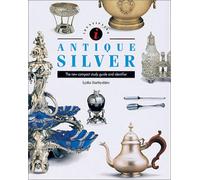 Antique Silver: The New Compact Study Guide and Identifier (Identifying Guide Series)