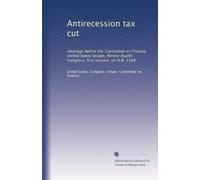 Antirecession tax cut: Hearings before the Committee on Finance, United States Senate, Ninety-fourth Congress, first session, on H.R. 2166