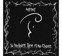 Antisect - Antisect - In Darkness, There Is No Choice