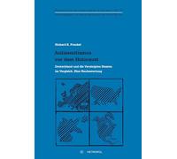 Antisemitismus vor dem Holocaust: Deutschland und die Vereinigten Staaten im Vergleich. Eine Neubewertung: 17