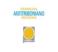 Antitriboniano O Discurso Sobre El Estudio De Las Leyes (ed. Bili Ngüe
