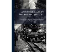 Antitrust Issues In The Airline Industry