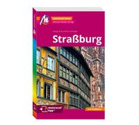 Antje Schwab Gu MICHAEL MÜLLER REISEFÜHRER Straßburg MM-City: 100% (Tapa blanda)