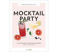 Antje Seidel Ke Mocktail Party: 75 plant-based & a (Tapa dura) (Importación USA)