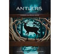 Antlers: A deer coloring book