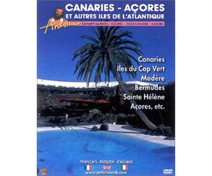 Antoine - Canaries - Açores et autre îles de l'Atlantique [Francia] [DVD]