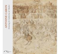 Antoine Caron: Drawing for Catherine de’ Medici