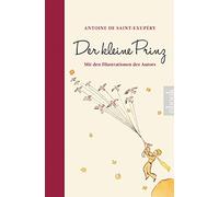 Antoine de Sain Der kleine Prinz (mit den farbigen Illustrationen de (Tapa dura)