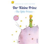 Antoine de Sain – Der Kleine Prinz / Little Prince – Edición bilingüe – Tapa blanda
