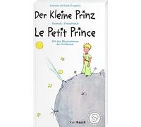 Antoine de Saint -Exup Der Kleine Prinz · Le Petit Prince: Zweispr (Tapa blanda)