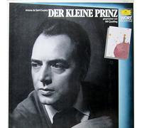 Antoine de Saint-Exupery: Der Kleine Prinz - Gesprochen von Will Quadflieg