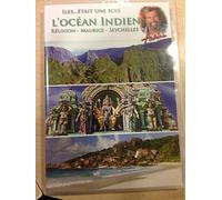 Antoine - Iles... était une fois - L'Océan Indien (Réunion - Maurice - Seychelles) [Francia] [DVD]