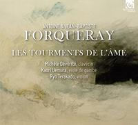A. Forqueray & J.B. - Les Tourments De L'ame