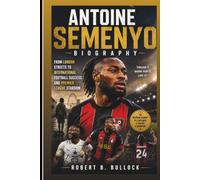 ANTOINE SEMENYO BIOGRAPHY: From London Streets To International Football Success And Premier League Stardom
