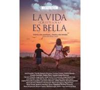 Antología 1: La Vida (cristiana) Es Bella (ebook)