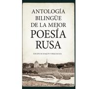 Antología bilingüe de la mejor poesía rusa | Iván S. Turguéniev, Vladímir Maiakovski, Maksim Gorki, [et Altri ...]