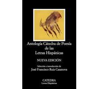 Antologia Catedra De Poesia De Las Letras Hispanicas (12ª Ed.)