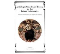 Antología Cátedra de Poesía de las Letras Universales