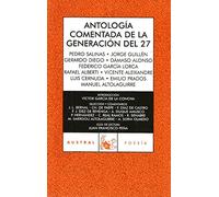 Antología comentada de la generación del 27: 1 (Contemporánea)