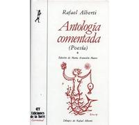 Antología comentada Rafael Alberti. 2 tomos, Poesía: 7 (Biblioteca de Nuestro Mundo, Antologías)