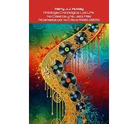 Antología Cronológica: Los LPs No Clásicos y No Jazz Más Aclamados por la Crítica (1948-2025)