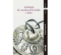 Antología de cuentos de la India y Tíbet (Arca de sabiduría)